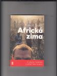 Africká zima (V Jižním Súdánu s Lékaři bez hranic) - náhled