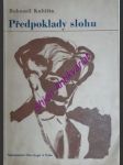 Předpoklady slohu - kubišta bohumil - náhled