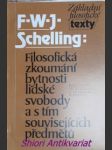 Filosofická zkoumání bytnosti lidské svobody a s tím souvisejících předmětů - schelling friedrich wilhelm joseph - náhled