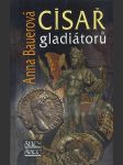 Císař gladiátorů - náhled