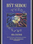 Být sebou / Klíč k interpretaci individuálního horoskopu. - náhled