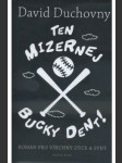 Ten mizernej Bucky Dent! - náhled