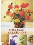 Velká kniha aranžování květin - náhled