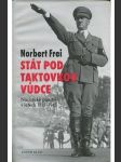 Stát pod taktovkou vůdce - náhled