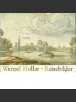 Wenzel Hollar - Reisebilder - náhled