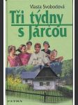 Tři týdny s Jarčou - náhled