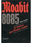 Moabit 8085 / Jiří Dimitrov před Říšským soudem - náhled