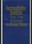 Europäische Politik 1933-1938 im Spiegel der Prager Akten - náhled