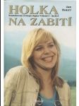 Holka na zabití - náhled