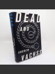 Dead and Gone - Andrew Vachss - náhled
