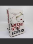 Malicious Intent - Kathryn Fox - náhled