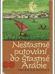 Nešťastné putování do Šťastné Arábie - náhled