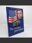 Na mušce prezident - Ian R. Brooch - náhled