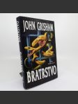 Bratrstvo - John Grisham - náhled