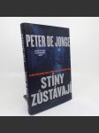 Stíny zůstávají - Peter de Jonge - náhled