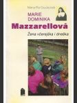Marie Dominika Mazzarellová - náhled