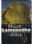 Mistři kamenného dláta - náhled