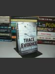 Trace Evidence - Elizabeth Becka - náhled