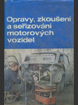 Opravy, zkoušení a seřizování motorových vozidel - náhled