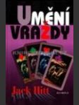 Umění vraždy  (The Perfect Murder: Five Great Mystery Writers Create The Perfect Crime) - náhled