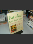 Eat to Beat Low Blood Sugar - Martin Budd, Maggie Budd - náhled