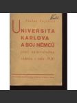 Universita Karlova a boj Němců proti universitnímu zákonu z roku 1920 - náhled