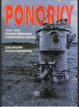 Ponorky : historie ponorek německého válečného loďstva v letech 1935-1945 - náhled