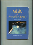 Měsíc je ženského rodu - astrologie pro ženy - náhled