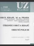 ÚZ č. 1345 - Obce, Kraje, hl. m. Praha, Úředníci obcí a krajů, Obecní policie: Úplné znění 2020 - náhled