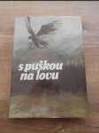 S puškou na lovu - náhled