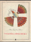 Vyletěla holubička - náhled