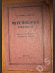 Psychologie všeobecná - vývoj psychologie a základní otázky - náhled