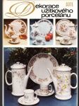 Dekorace užitkového porcelánu - náhled