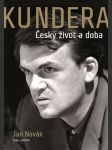 Kundera. Český život a doba - náhled