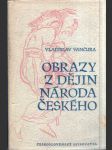 Obrazy z dějin národa českého 2-3 - náhled