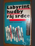 Labyrint hudby ráj srdce - náhled