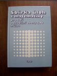 Sbírka úloh z matematiky pro SOŠ a studijní obory SOU - náhled