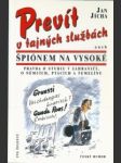 Prevít v tajných službách aneb špiónem na vysoké - náhled