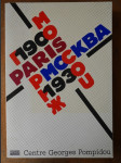 Paris - Moscow 1900 - 1930, Centre Georges Pompidou - náhled