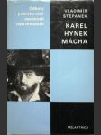 Karel Hynek Mácha - Monografie s ukázkami z díla - náhled