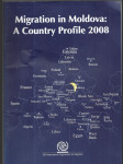 Migration in Moldova: A Country Profile 2008 - náhled