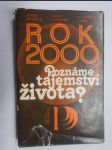 Rok 2000 - Poznáme tajemství života? - náhled