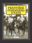 František Ferdinand D´Este - náhled