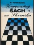Kompozičný šach na Slovensku - náhled