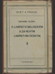 O lnářství belgickém a za novým lnářstvím českým - výsledky studijních cest do Belgie r. 1919, 1920 a vlastních úvah - náhled