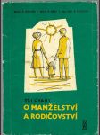 Tři úvahy o manželství a rodičovství - náhled