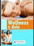 Wellness z Asie harmonie těla a duše - náhled