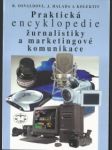 Praktická encyklopedie žurnalistiky a marketingové komunikace - náhled