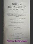 Novum Testamentum, graece et latine - Pars altera - Apostolicum - BRANDSCHEID Fridericus - náhled