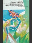 Dear Vittie aneb Jak si zlepšit angličtinu četbou milostných dopisů (Dear Doosie) - náhled